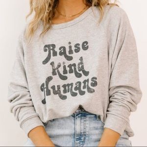 Luca + Grae Raise Kind Humans Sweater